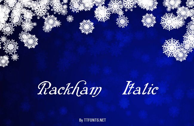 Rackham Italic example